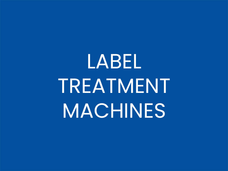 LABEL TREATMENT MACHINES